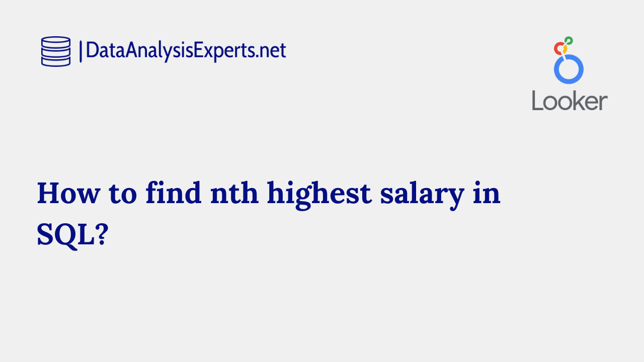 how-to-find-nth-highest-salary-in-sql-data-analysis-experts